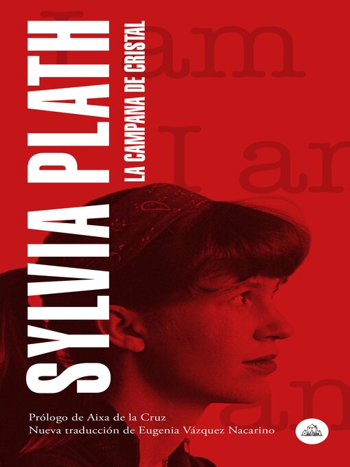 Detalles del título La campana de cristal de Sylvia Plath - Disponible
